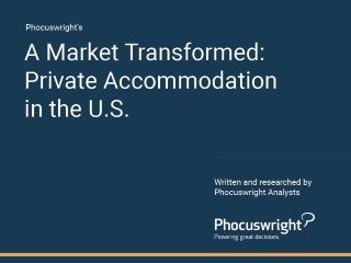 Phocuswright research - Private Accommodation in the U.S.